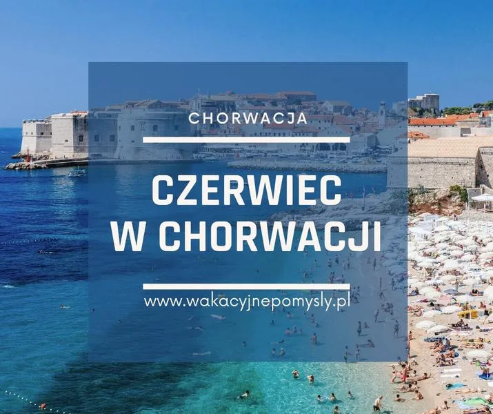 Chorwacja w maju